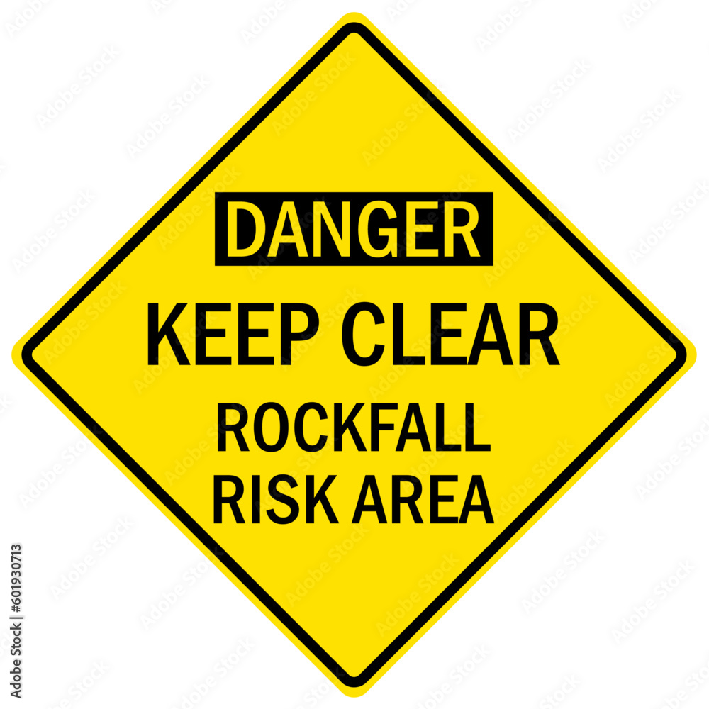 Falling rock warning sign and labels keep clear, rockfall risk area Falling rock warning sign and labels keep clear, rockfall risk area