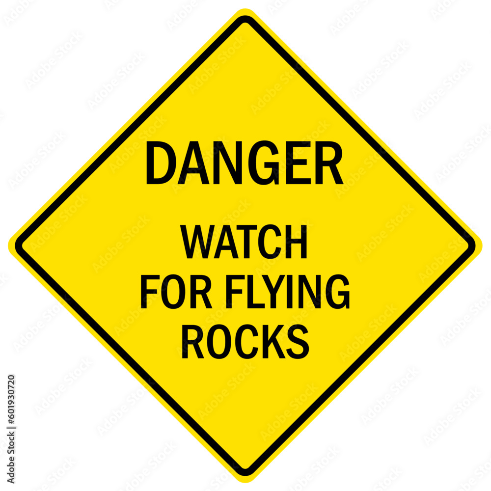 Falling rock warning sign and labels watch for flying rock Falling rock warning sign and labels watch for flying rock