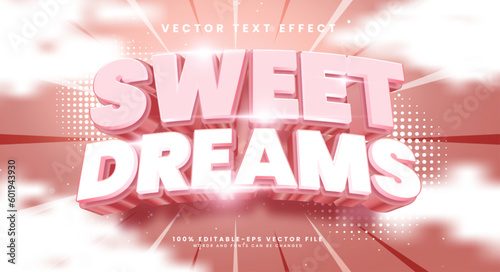 Sweet dream 3d editable vector text style effect. Vector text effect with luxury concept.