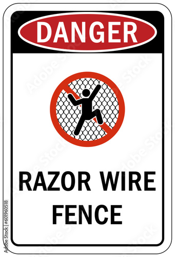 Barbed and razor wire warning sign and labels razor wire fence