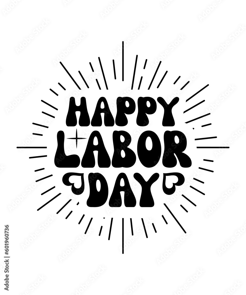 happy labor day svg design happy labor day svg design