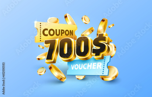 700 dollar coupon gift voucher, cash back banner special offer. Vector illustration