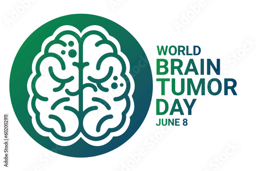World Brain Tumor Day. June 8.Vector illustration Suitable for greeting card, poster and banner