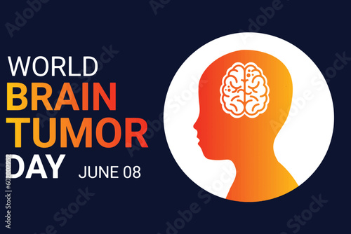World Brain Tumor Day. June 8.Vector illustration. Suitable for greeting card, poster and banner