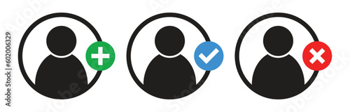 Add new user icon, Accept person or profile  validation,Avatar with checkmark icon,User not accepted,Avatar with cross icon