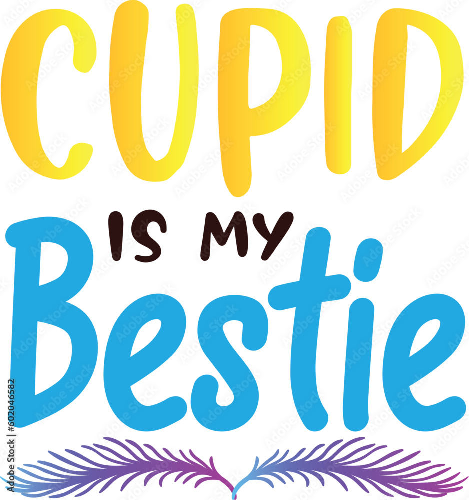 Cupid Is My Bestie Cupid Is My Bestie