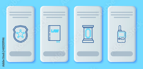 Set line Law book, Stage stand or debate podium rostrum, Police badge and Walkie talkie icon. Vector