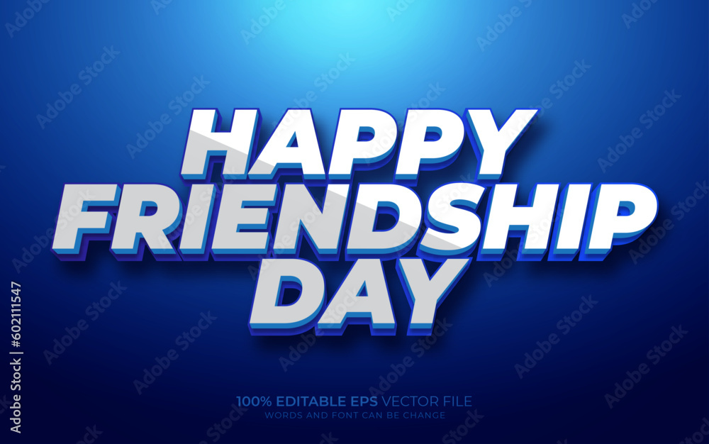 Happy Friendship day Vector 3d text effect style