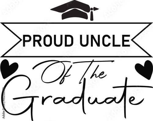 proud uncle of the graduate
