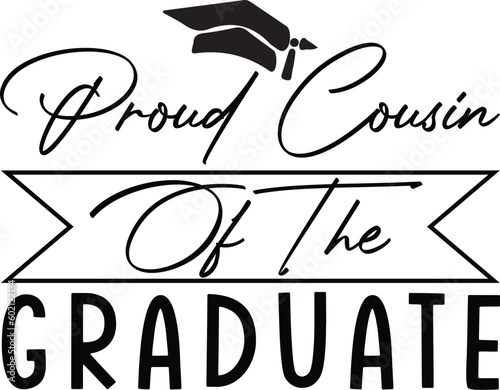 proud cousin of the graduate