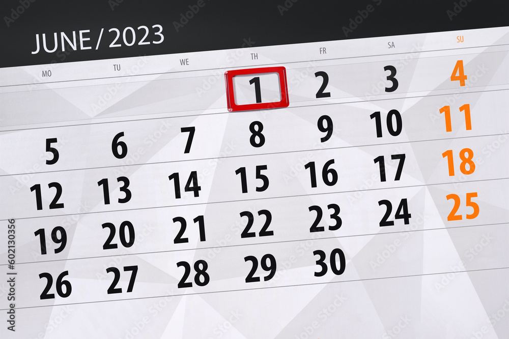 Obraz premium Calendar 2023, deadline, day, month, page, organizer, date, June, thursday, number 1
