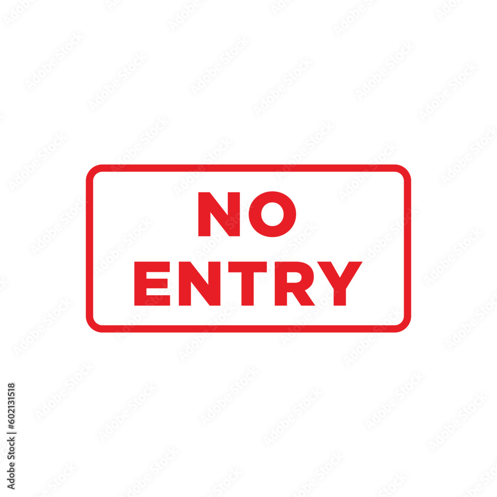 No Access Sign Placard Vector Template No Access Sign Placard Vector Template