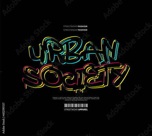 Streetwear  Urban Style  Hip Hop  Text Slogan. Vector Pattern Design. for Screen Printing T-shirts  Jackets  Or Posters. 
