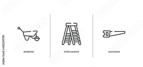 tools outline icons set. thin line icons sheet included barrow, stepladder, hacksaw vector.