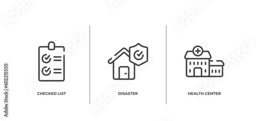 health outline icons set. thin line icons sheet included checked list, disaster, health center vector.