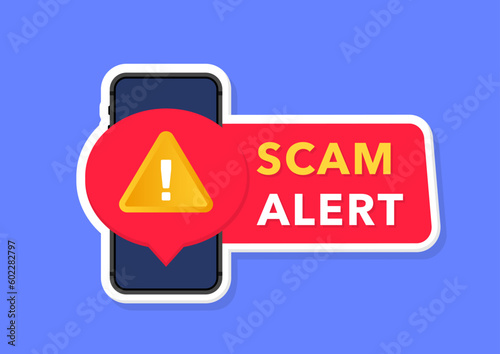 Scam alert. Icon phone with red scam danger warning. Spam email message distribution, malware spreading virus. Hacker attack and web security vector concept, phishing scam. Internet security. Vector