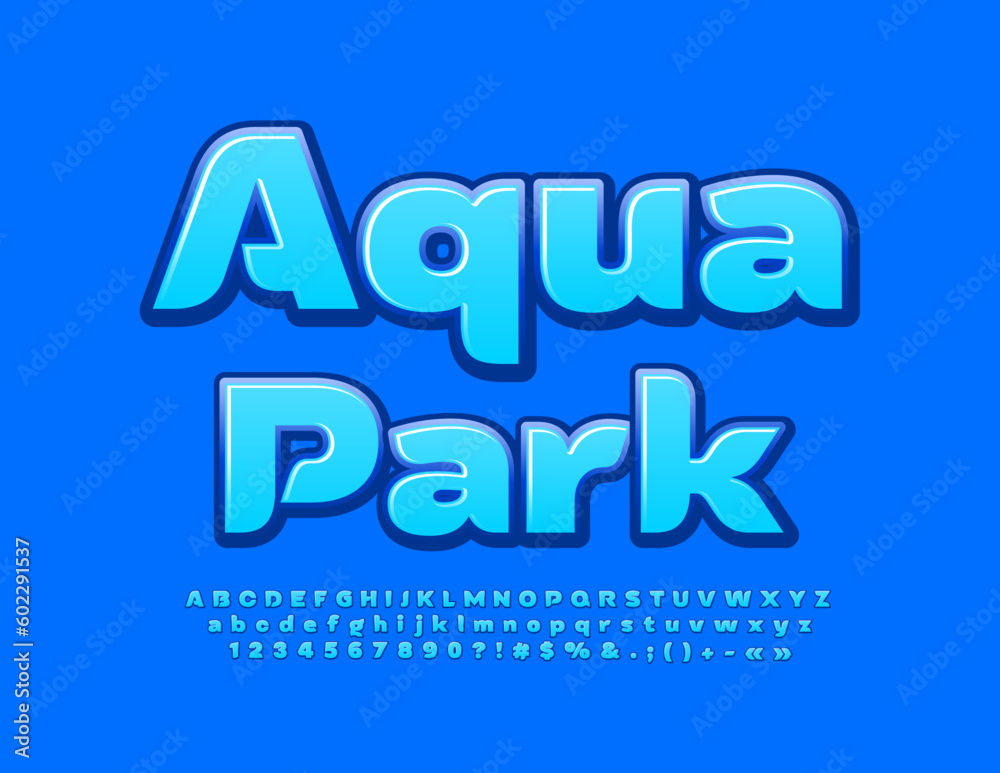 Vector advertising poster Aqua Park. Blue Glossy Font. Bright Creative Alphabet Letters and Numbers