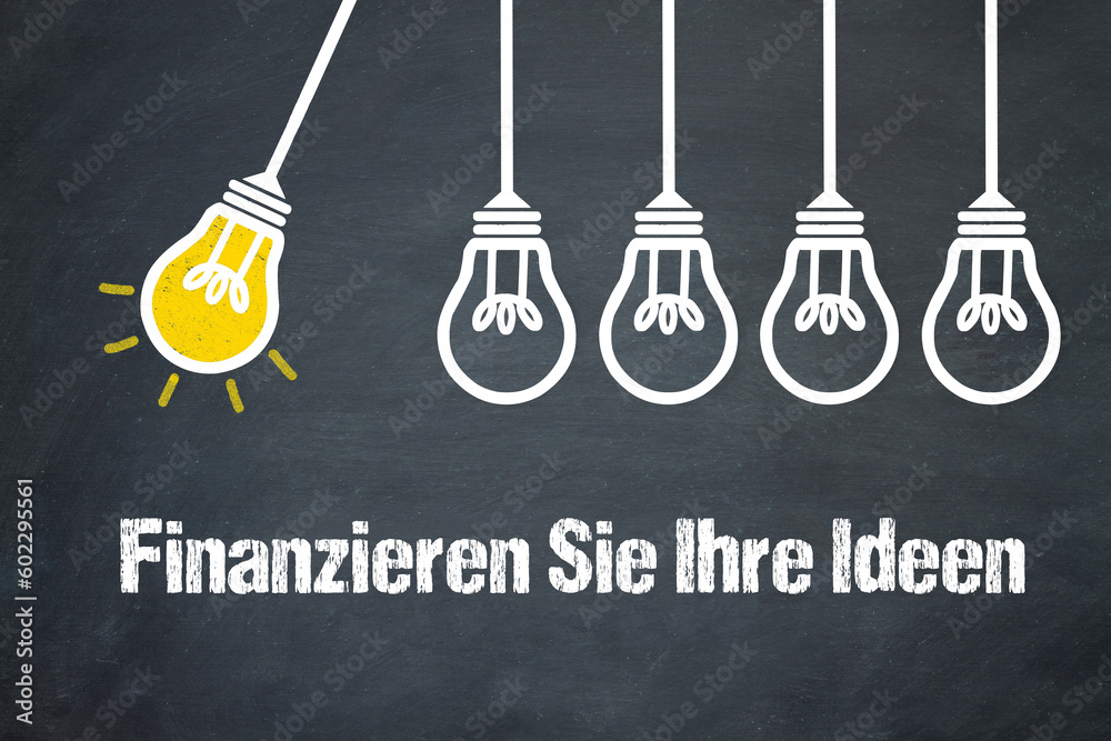 Fototapeta premium Finanzieren Sie Ihre Ideen