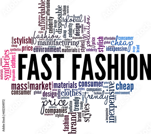 Fast Fashion word cloud conceptual design isolated on white background.