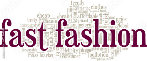 Fast Fashion word cloud conceptual design isolated on white background.