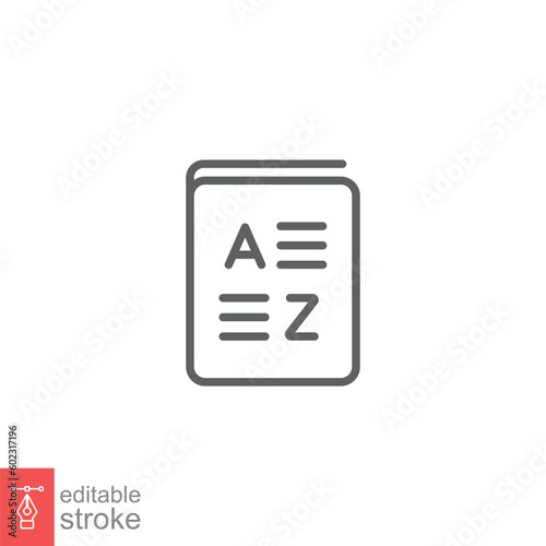 Vocabulary icon. Simple outline style. English, learn, language, dictionary book, education concept. Thin line symbol. Vector symbol illustration isolated on white background. Editable stroke EPS 10.