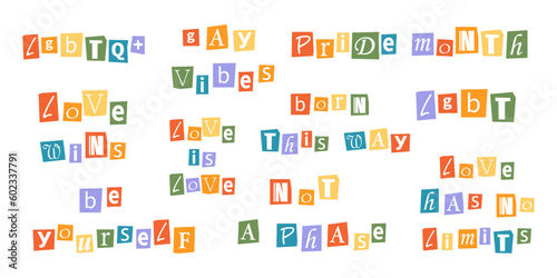 Vector collection of ransom LGBT phrases in y2k style. Pride month quotes. Letters cutouts from magazine. LGBT community criminal text set. Retro ransom phrases in rainbow colors.