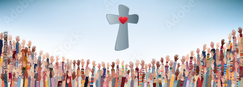Group of many Christians with raised hands praying or singing to the Lord. Christianity in the world. Christian worship. Concept of faith and hope in Jesus Christ. Background with cross