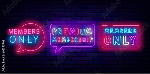 Members only neon emblems collection. Premium access. Shiny badges. Light simple quote. Vip club. Vector illustration