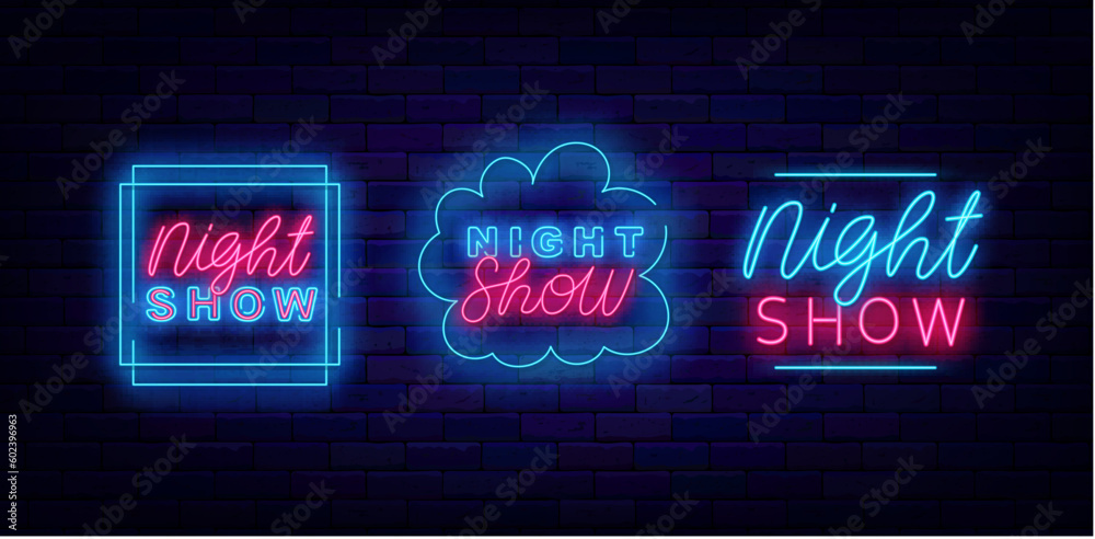 Night show neon labels collection. Evening performance banner. Luminous advertising. Vector stock illustration