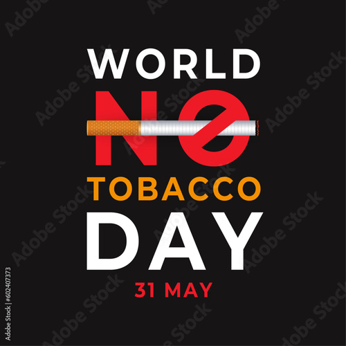 World no tobacco day  31 May with cigarette and forbidden sign awareness social media post design template