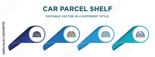 car parcel shelf icon in 4 different styles such as filled, color, glyph, colorful, lineal color. set of vector for web, mobile, ui