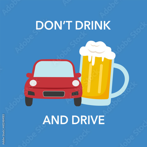 Don’t drink and drive concept vector illustration. Car with beer glass in flat design.