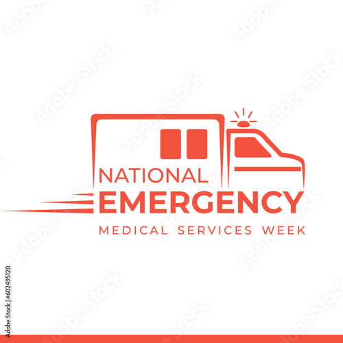 National Emergency Medical Services (EMS) Week vector illustration for banner, poster, logo, social media post, etc