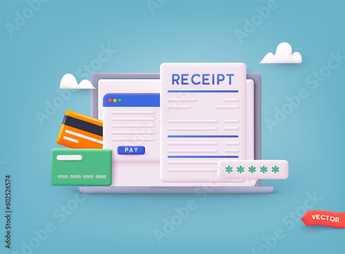 Laptop with electronic receipt. Mobile Banking App, Internet Shoping. 3D Web Vector Illustrations.