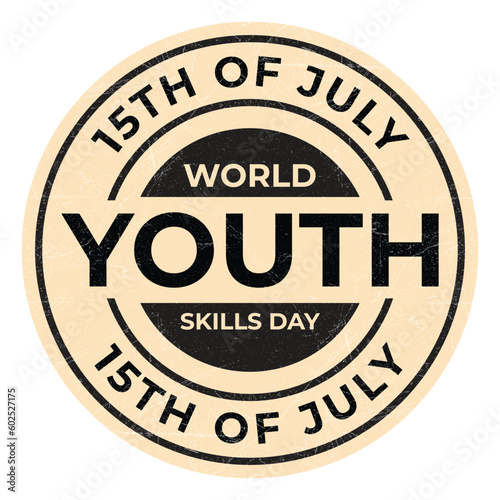 World Youth Skill Day Design Template, Badge Design, Emblem, Seal, Sticker, Stamp, Icon, Symobl, Logo, Tshirt, Event on July 15 Design Vector Illustration