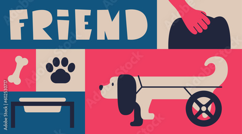 A set of illustrations with a disabled dog and the owner. Animal wheelchair. Treats for pets. Eating device. A comfortable life for dogs with physical disabilities. Flat graphics in geometric style.