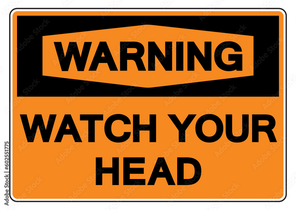 Warning Wach Your Head Symbol Sign,Vector Illustration, Isolate On White Background Label. EPS10