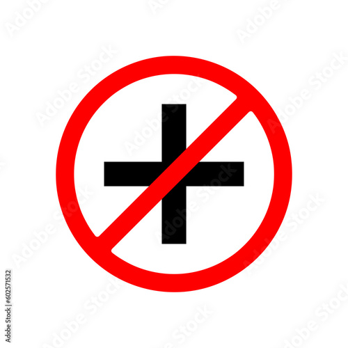 Free Download Forbidden plus icon. No plus vector sign. Prohibited plus vector icon illustration on white background..eps - GFXLoad