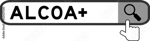 Search banner in word ALCOA (Abbreviation of Attributable, Legible, Contemporaneous, Original and Accurate)  plus with hand over magnifier icon on white background