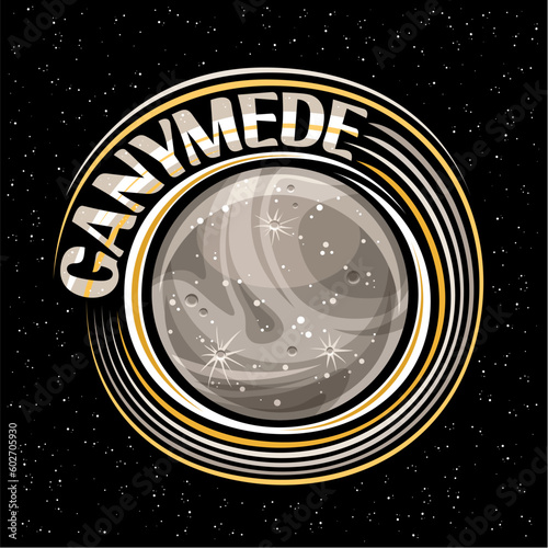Vector logo for Ganymede, decorative fantasy print with rotating moon ganymede, stone surface with craters and mountains, cosmo tag with unique letters for grey text ganymede on dark starry background