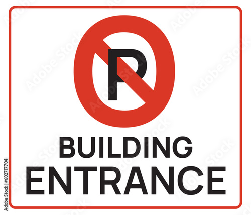 No parking sign. no access to four wheeler, three wheeler, two wheeler. Building entrance area. No parking in front of gate. Sign board for vehicle entry and exit. Cars, auto and motorcycles symbol.