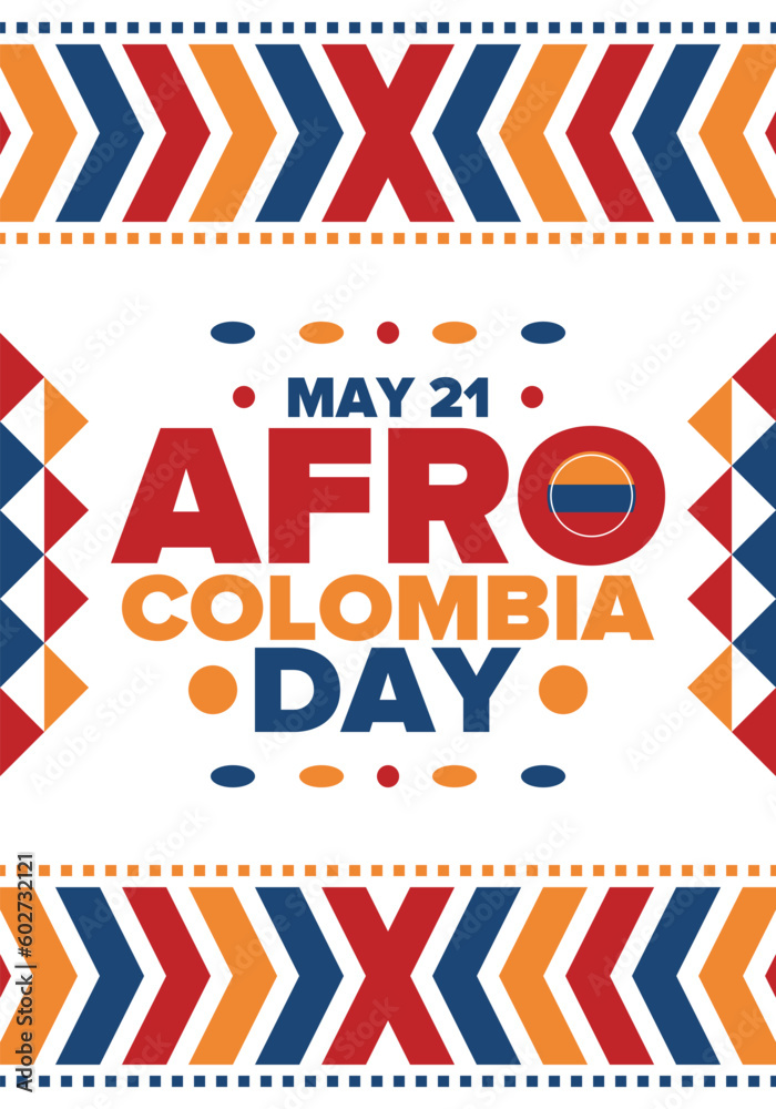 Afro-Colombian Day in Colombia. Celebrate annual in May 21. Freedom day poster. National holiday. Colombian flag. Afro-Colombian culture, history and heritage. Tradition pattern. Vector illustration Afro-Colombian Day in Colombia. Celebrate annual in May 21. Freedom day poster. National holiday. Colombian flag. Afro-Colombian culture, history and heritage. Tradition pattern. Vector illustration