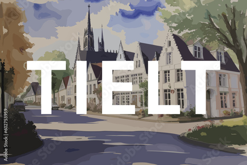 Tielt: Beautiful painting of an Belgian village with the name Tielt in Flanders photo