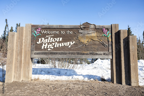 Welcome to the Dalton Highway Sign photo