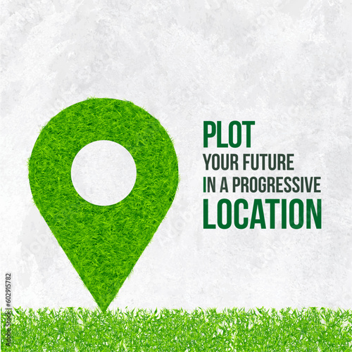 Plot Your Future, Progressive  Location, Real Estate Plotting, Housing Concept, Green Home Vector Design Template
