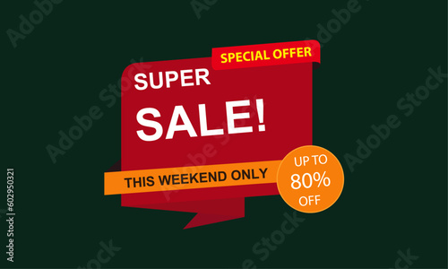 Super Sale Weekend Offer Banner - Up to 80% Off