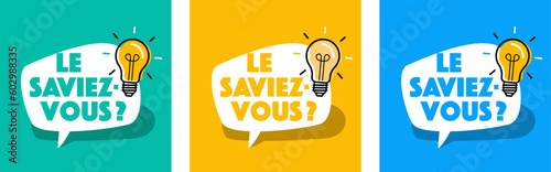 Le saviez-vous ?