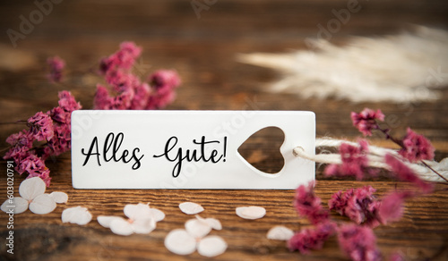 Natural Background With Label With Alles Gute
