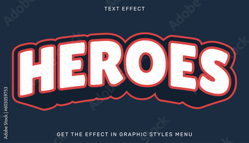 Photographie Heroes editable text effect in 3d style