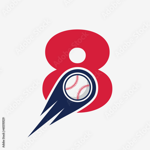 Letter 8 Baseball Logo Concept With Moving Baseball Icon Vector Template